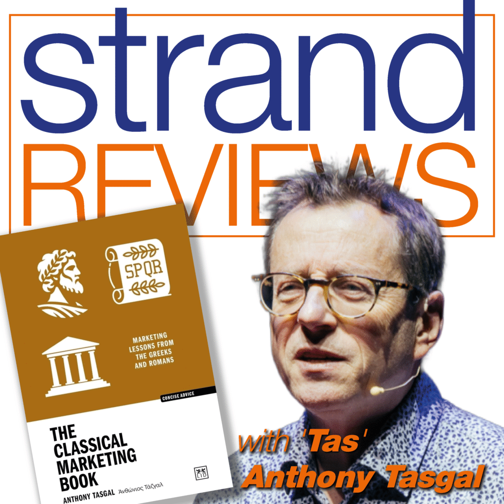 The Classical Marketing Book – Marketing Lessons from the Greeks and Romans.